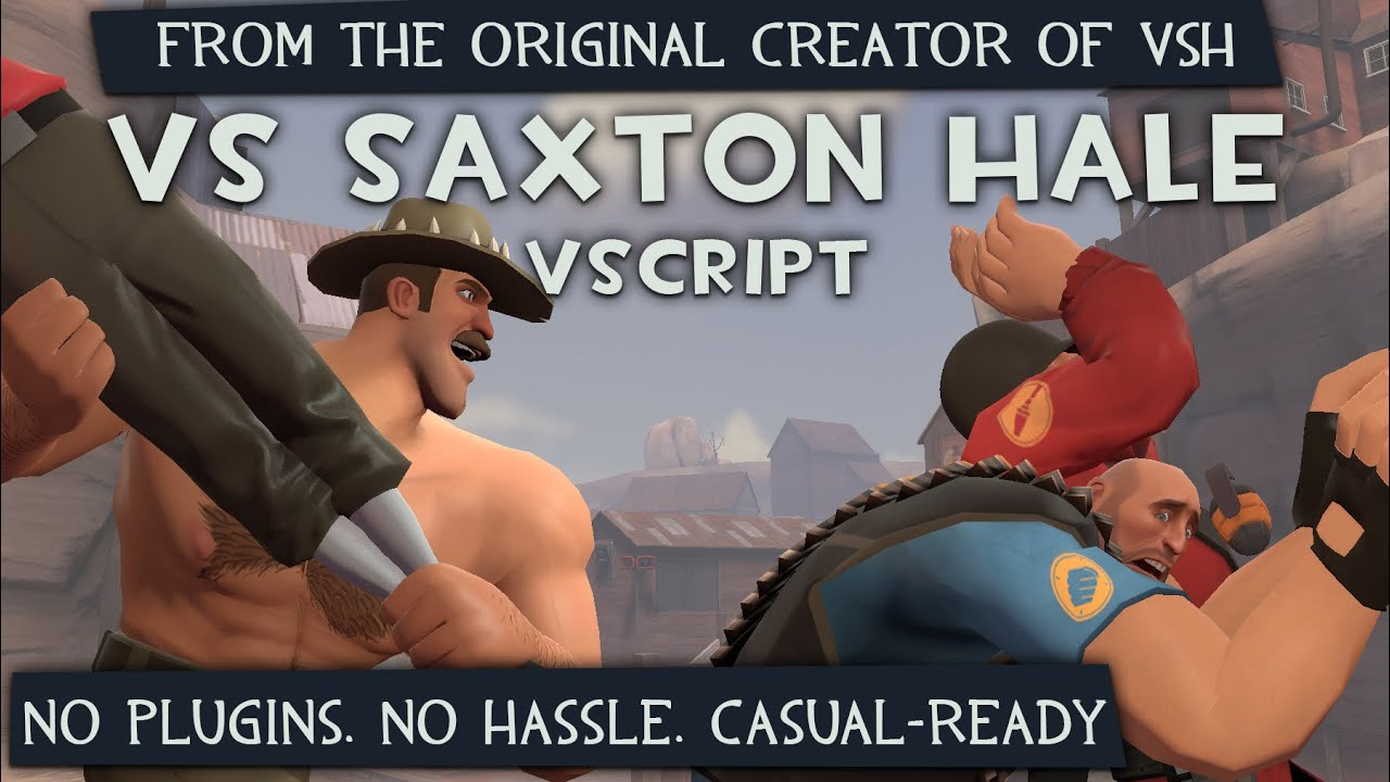 Darling vs. Сакстон Хейл Team Fortress. Versus Saxton Hale. Tf2 VSCRIPT. Tf2 карты режим Сакстон.