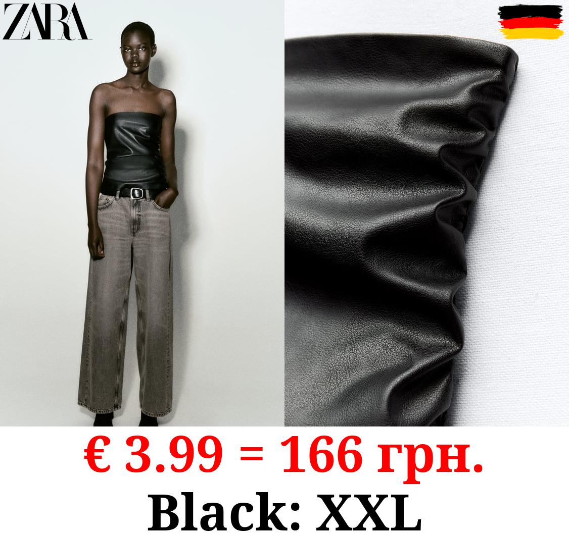 LEATHER EFFECT STRAPLESS TOP