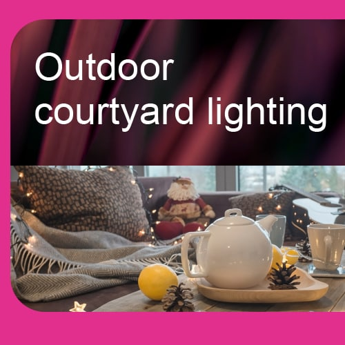 Outdoor courtyard lighting  
