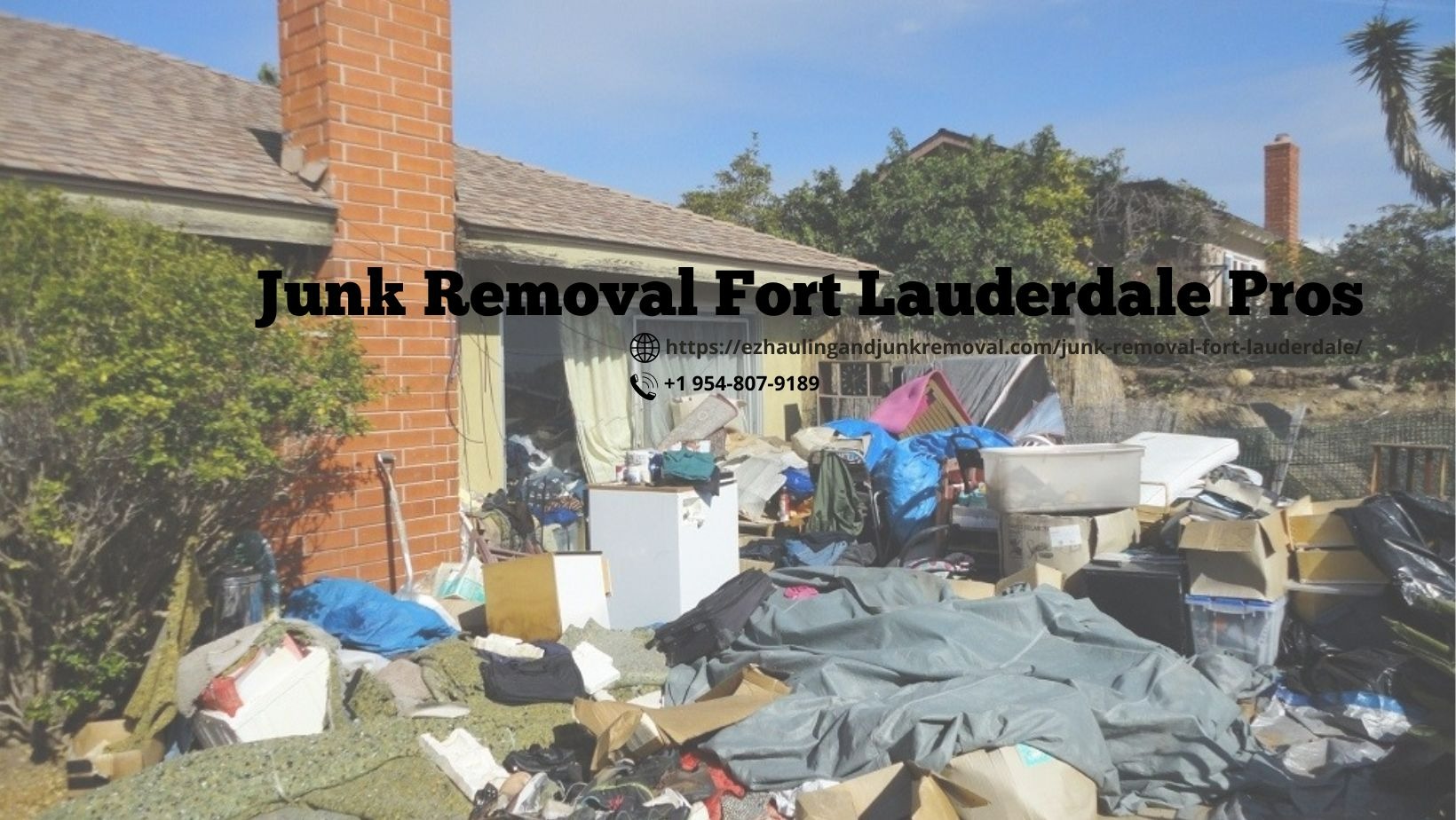 Junk Removal Fort Lauderdale Pros Telegraph