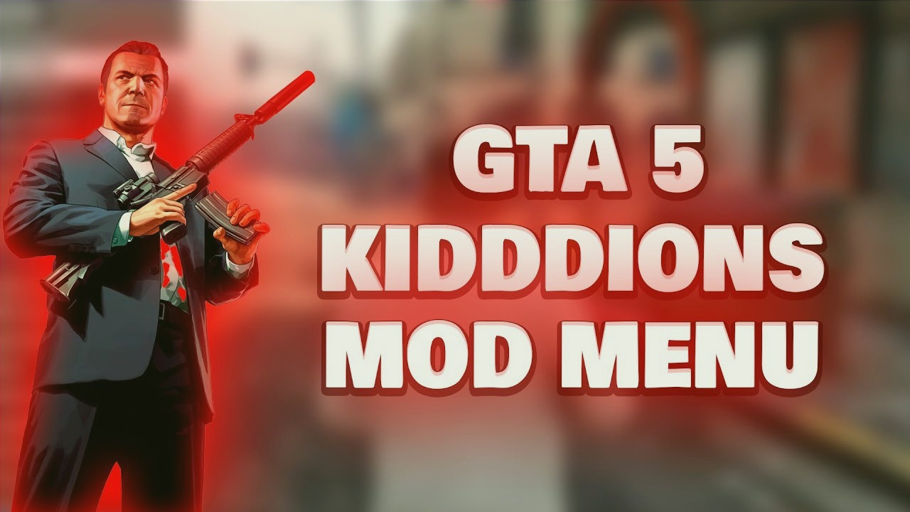 KIDDIONS MOD MENU GTA V Telegraph