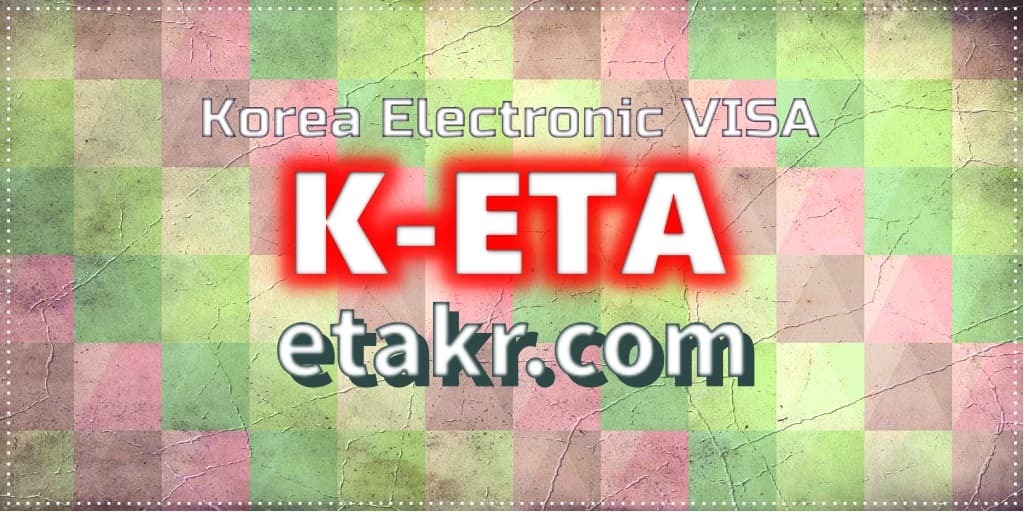 Autorización de viaje electrónica de Corea