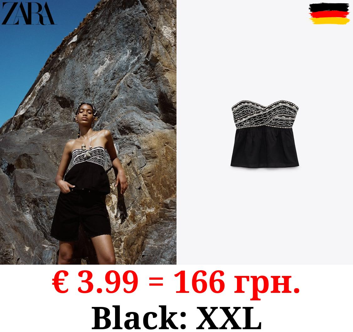 STRAPLESS EMBROIDERED TOP