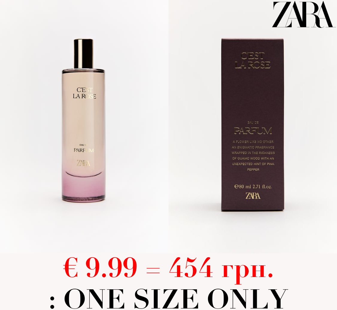 C'EST LA ROSE 80 ML / 2.71 oz