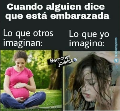 Cuando te dicen estoy embarazada