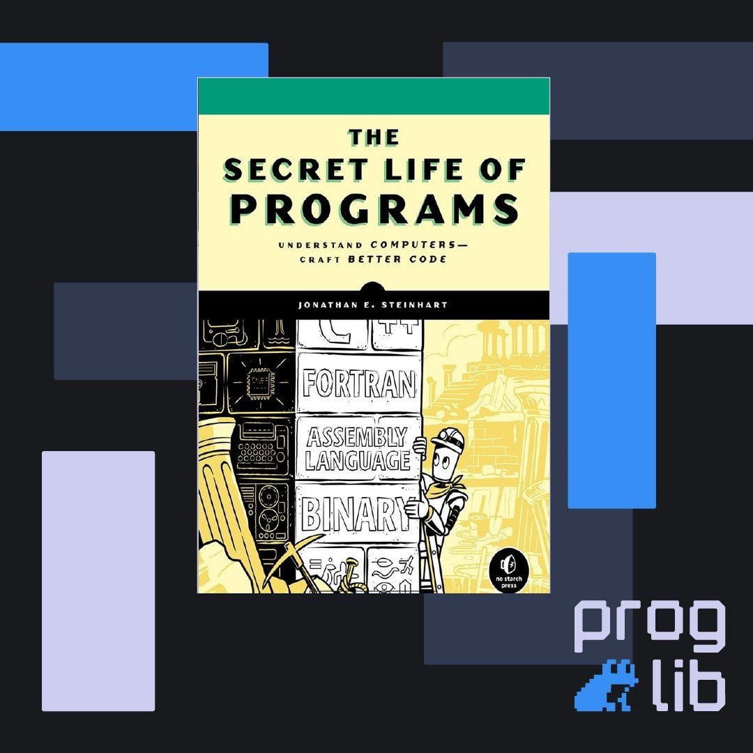 Рабочая программа 2019. Английский для программистов книга. The_Secret_Life_of_programs. Секретная жизнь программ Джонатан Стейнхарт.