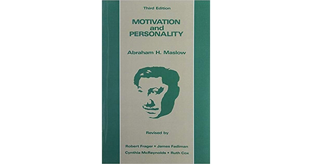 Мотивация и личность абрахам. Абрахам Маслоу книги. Motivation and personality Maslow. Маслоу мотивация и личность книга. Абрахам Гарольд Маслоу мотивация и личность.