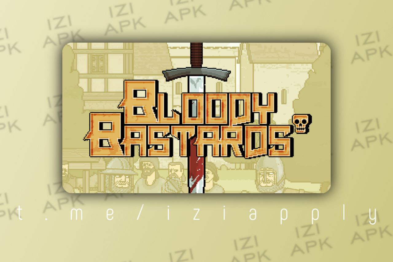 Bloody bastards читы. Блоди бистардс. Bloody Bastards.