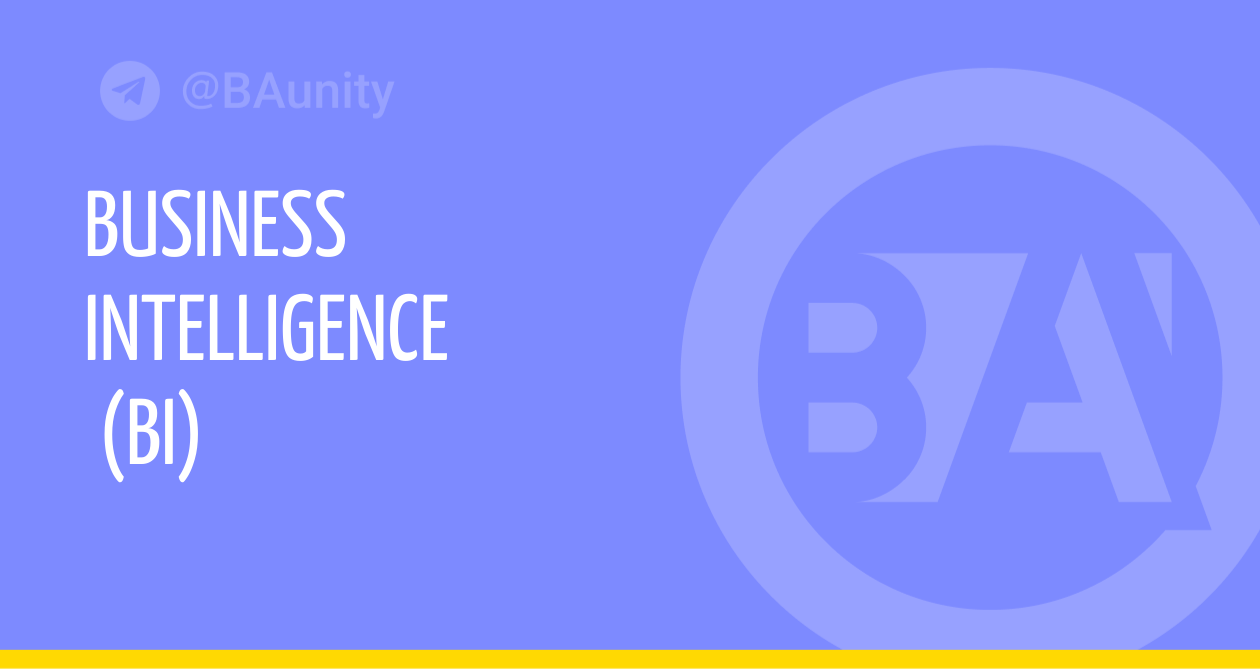 Business Intelligence (BI). Что это и когда используется. – Telegraph