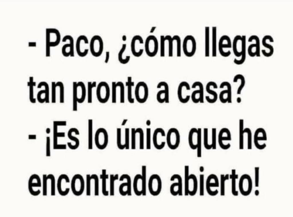 Cuando tu mujer no te esperaba pronto