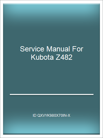 [Full PDF] Service Manual For Kubota Z482 – Telegraph