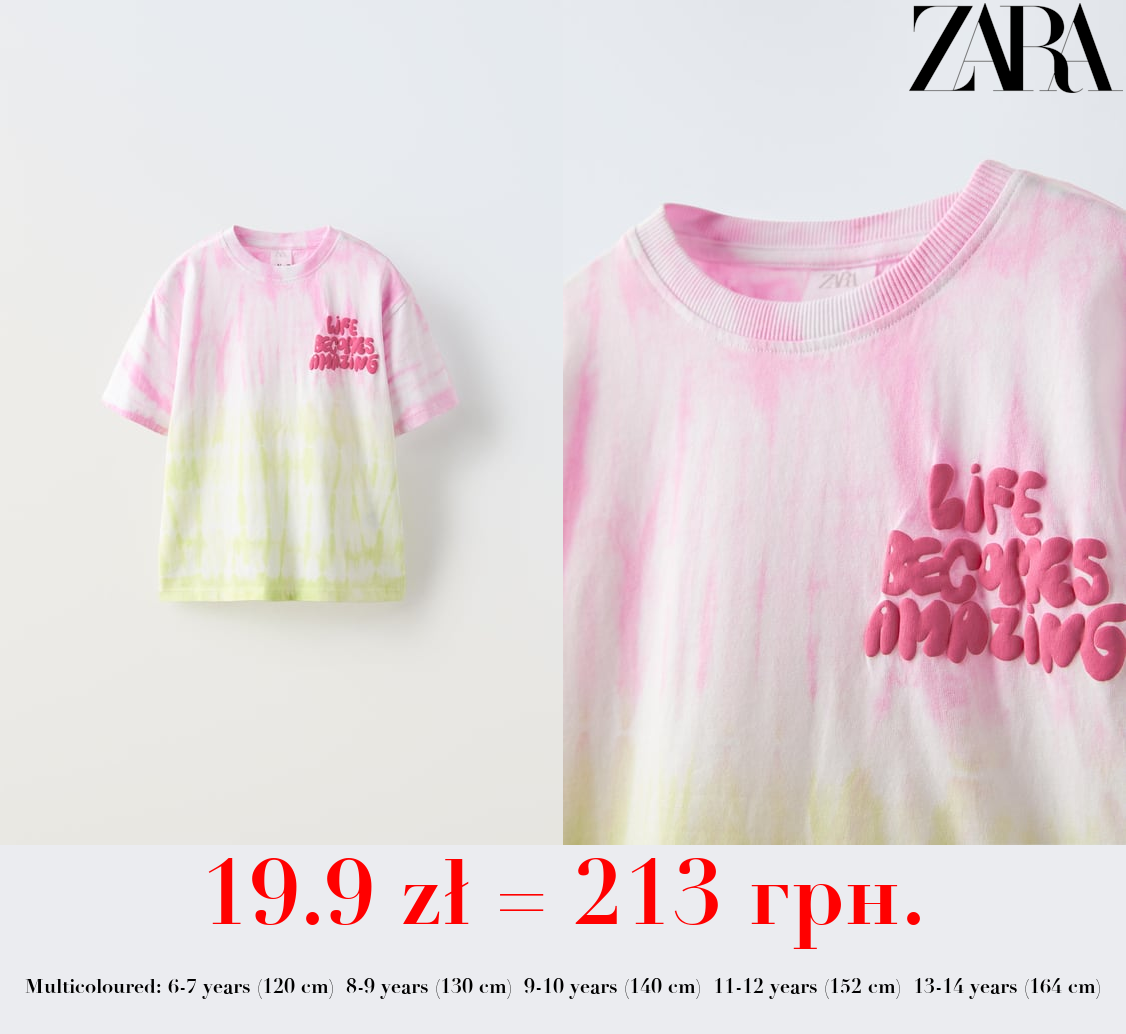 TIE-DYE T-SHIRT WITH SLOGAN