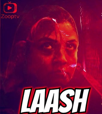 Laash ZoopTv Hindi S01E01 Hot Web Series (2022) UNRATED 720p HEVC HDRip x265 AAC [150MB]