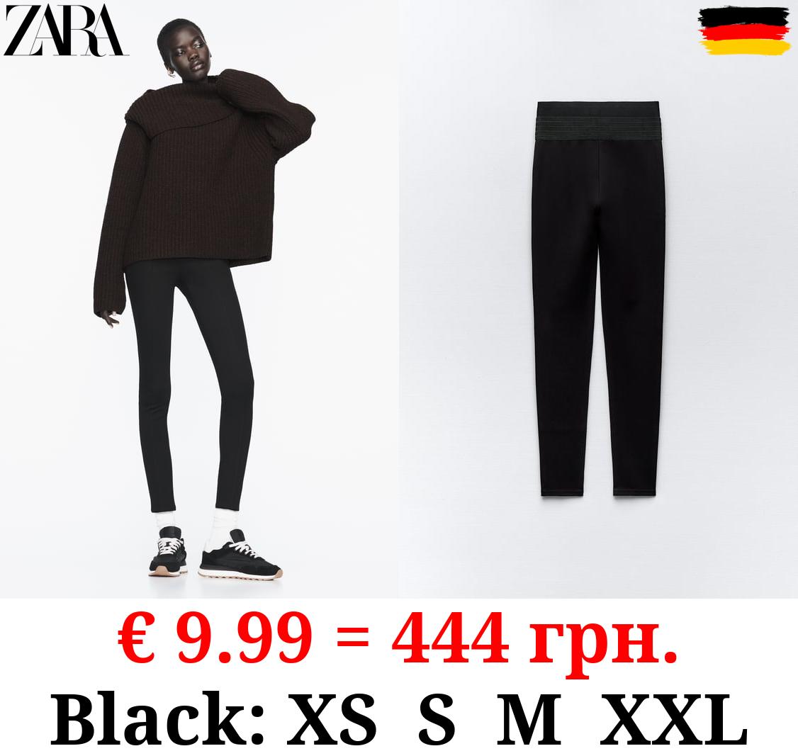 LEGGINGS WITH A WIDE ELASTIC WAISTBAND