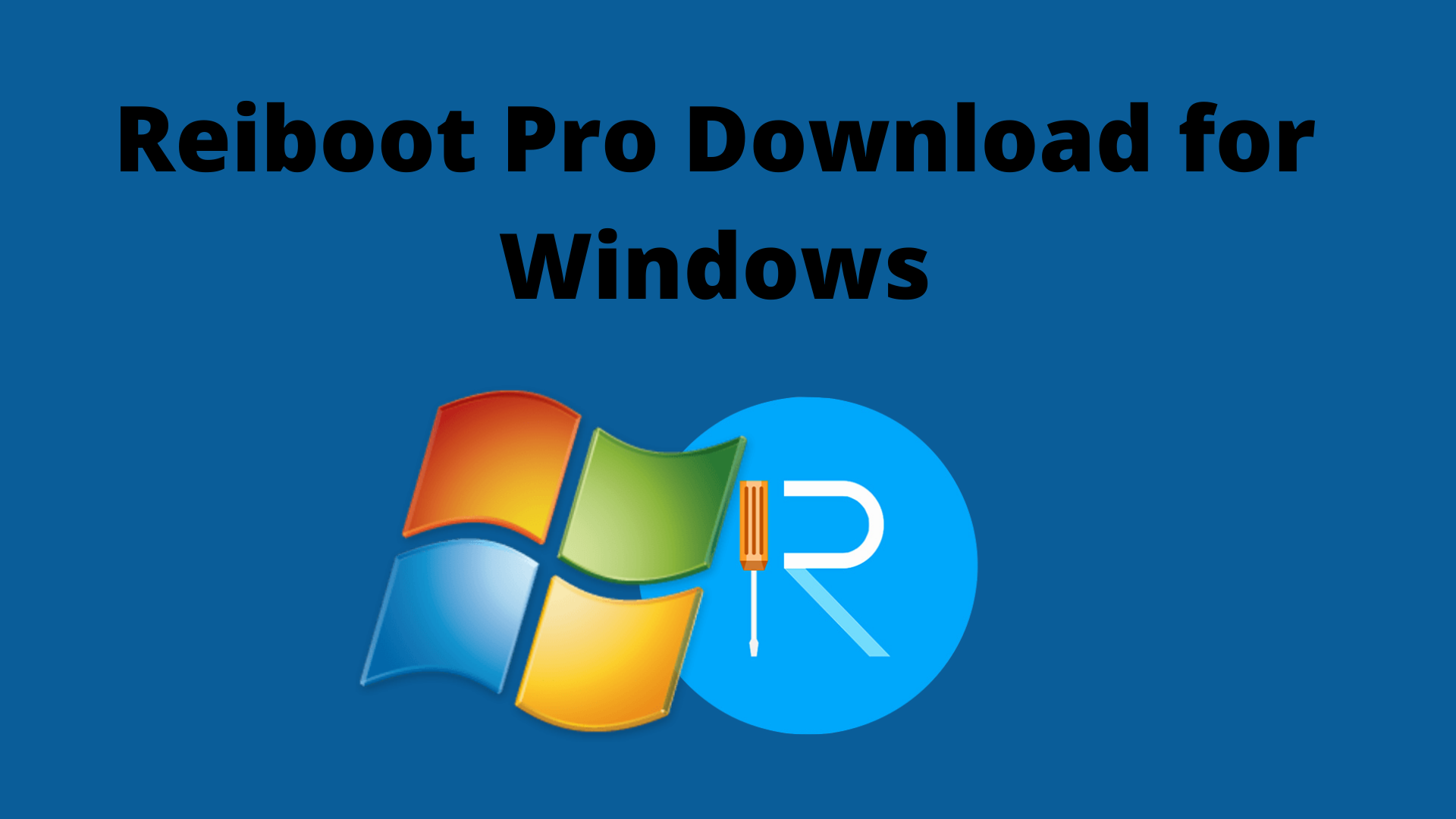 reiboot pro free download for windows 7