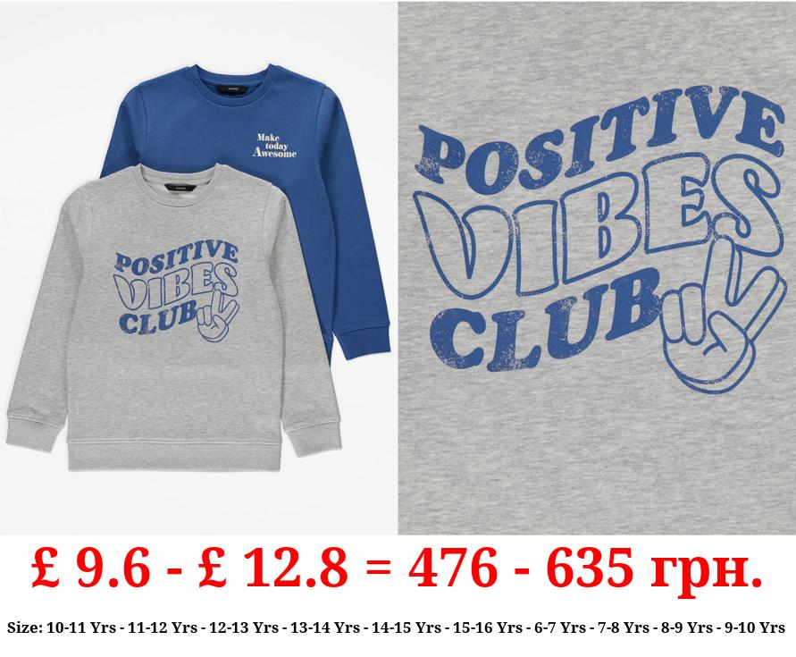 Positive Vibes Sweatshirts 2 Pack