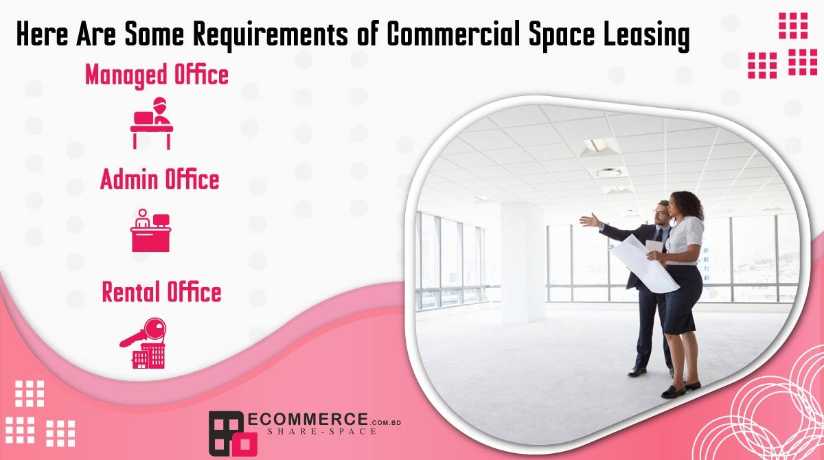 Knowing Facts About Commercial Space Leasing In The Company Before