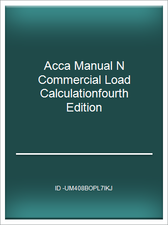 Edition P D F Acca Manual N Commercial Load Calculationfourth Edition