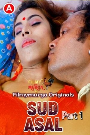 18+ Sud Asal Part 2 (2022) FilmyMurga Bengali Short Film UNRATED 720p HDRip 130MB Download