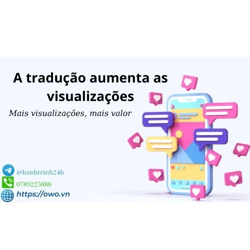 A tradução aumenta as visualizações: A tradução aumenta as visualizações, ampliando seu alcance e permitindo que suas ideias ressoem mais longe, impactando mais vidas e gerando conversas significativas.
