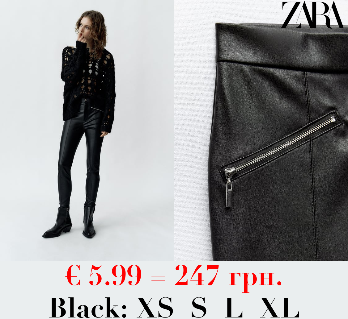 FAUX LEATHER LEGGINGS WITH ZIPS