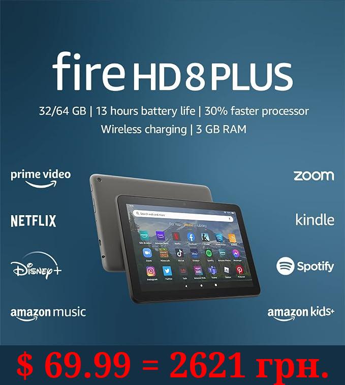 Amazon Fire HD 8 Plus tablet, 8” HD Display, 32 GB, 30% faster processor, 3GB RAM, wireless charging, (2022 release), Gray