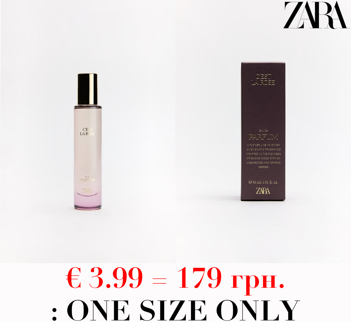 C'EST LA ROSE 30 ML / 1.01 oz