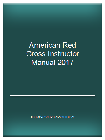 [Update-PDF] American Red Cross Instructor Manual 2017 – Telegraph