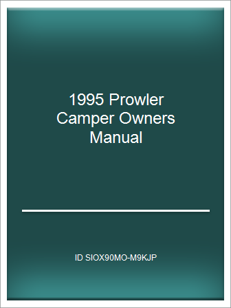 1995 prowler travel trailer manual