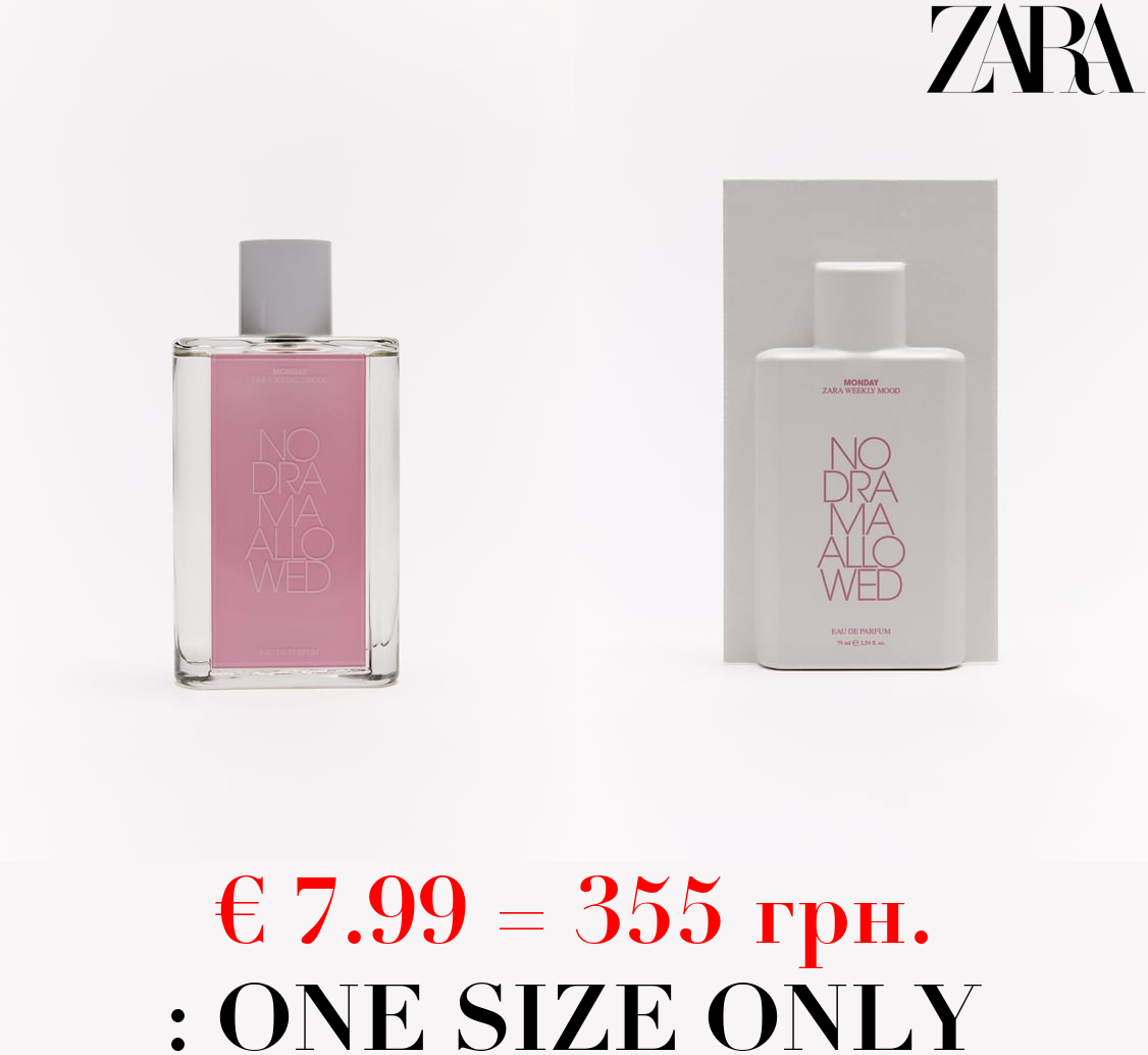 MONDAY- NO DRAMA ALLOWED 75 ML / 2.54 oz