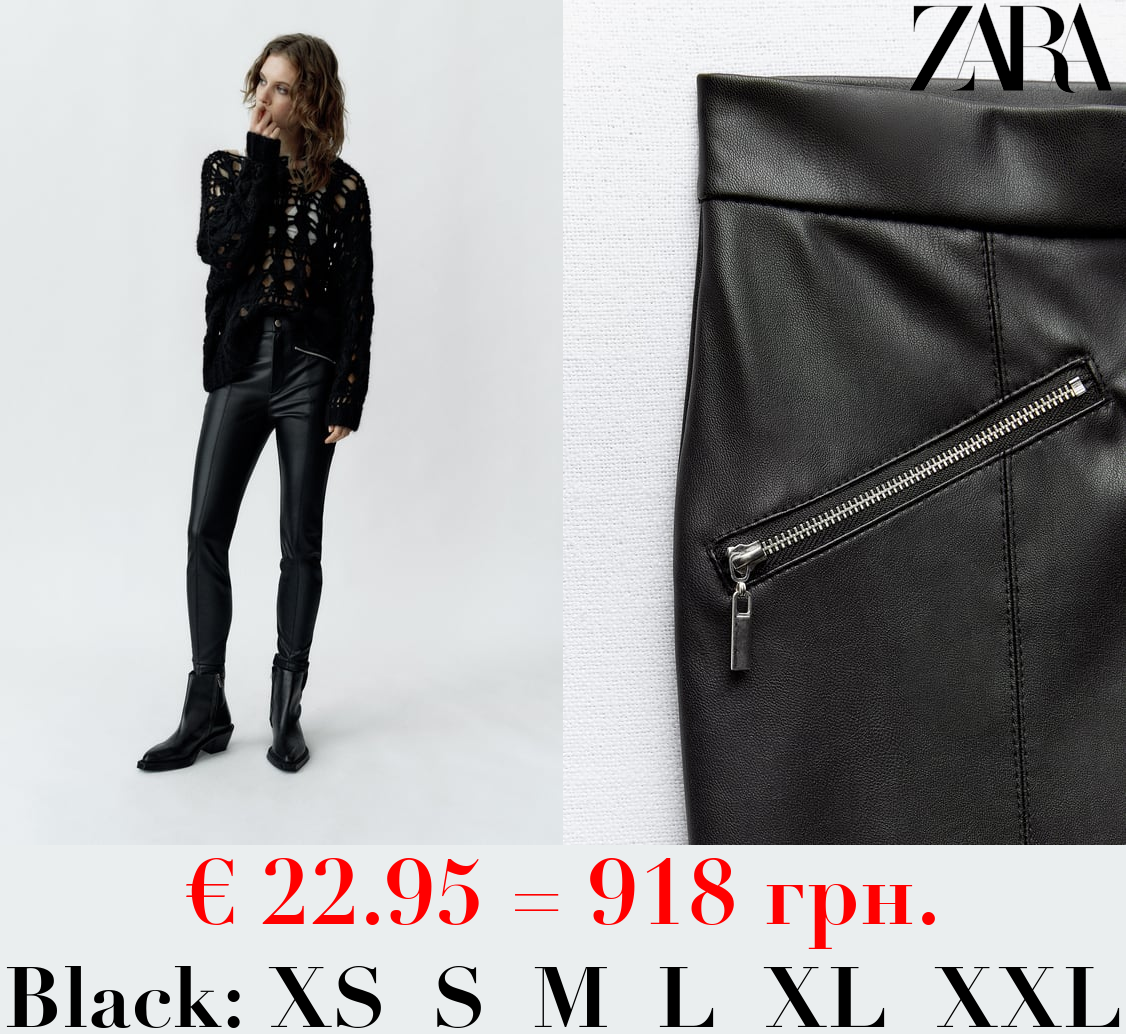 FAUX LEATHER LEGGINGS WITH ZIPS