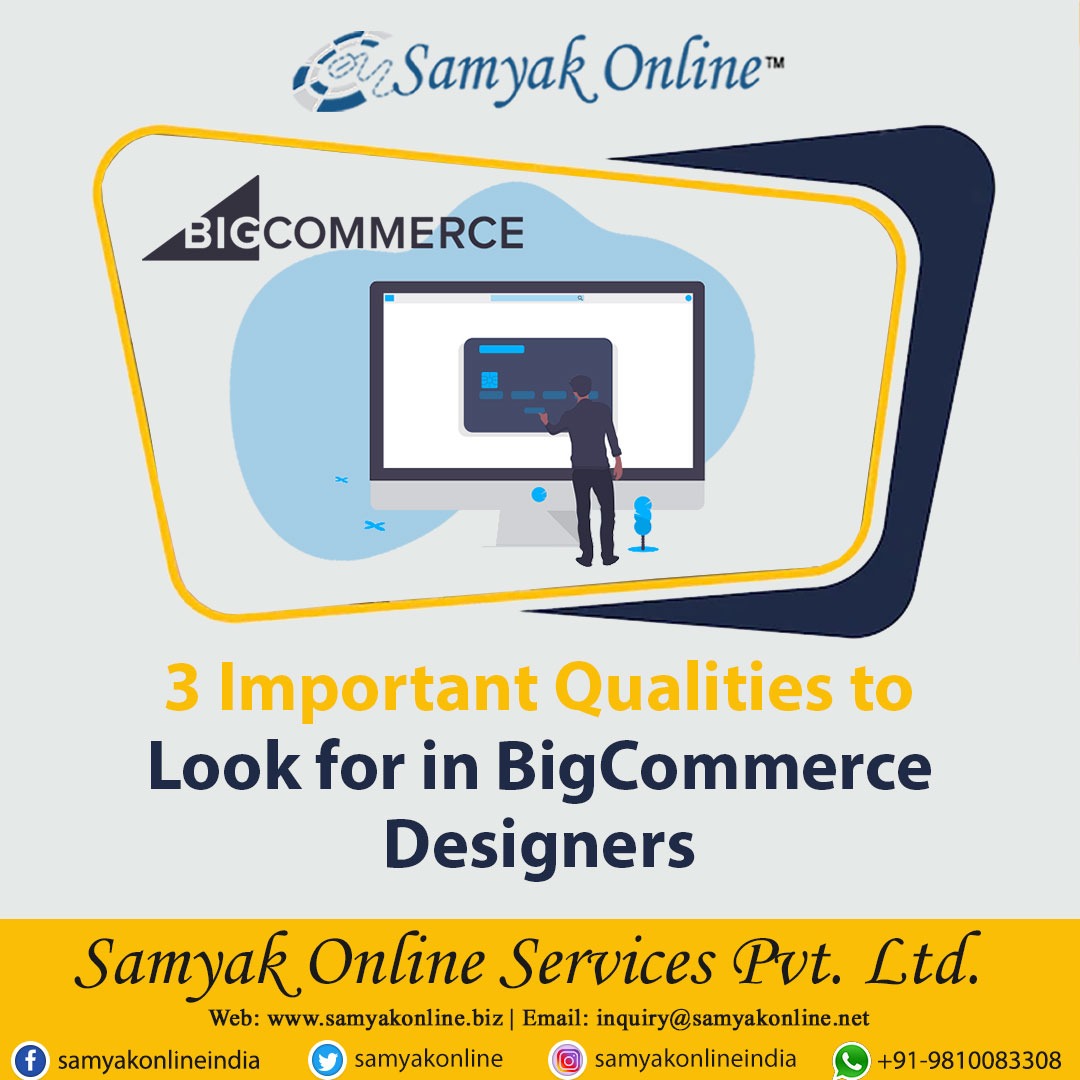 bfcf3dbe74ed08ee91ac1 - 3 Important Qualities to Look for in BigCommerce Designers