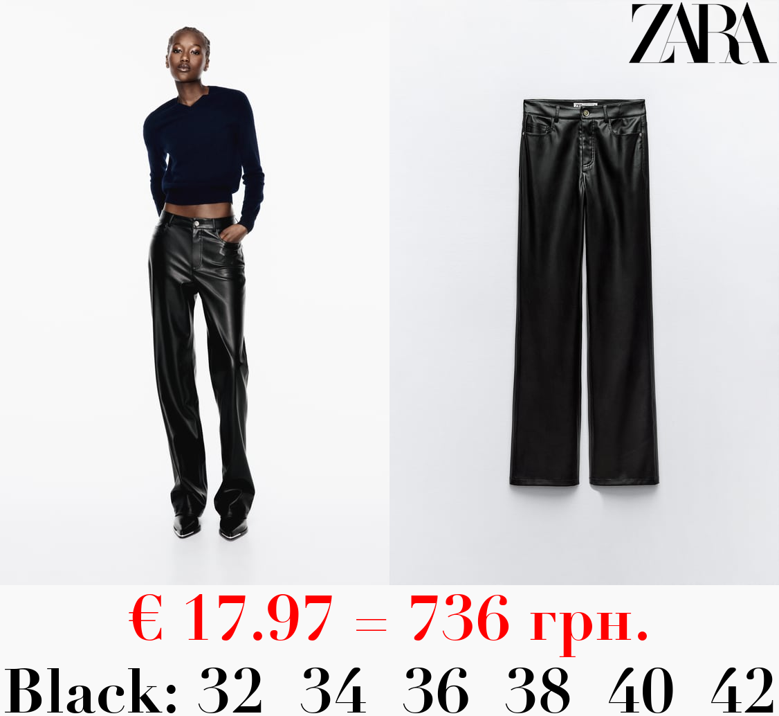 LEATHER EFFECT LONG LENGTH STRAIGHT-LEG TROUSERS