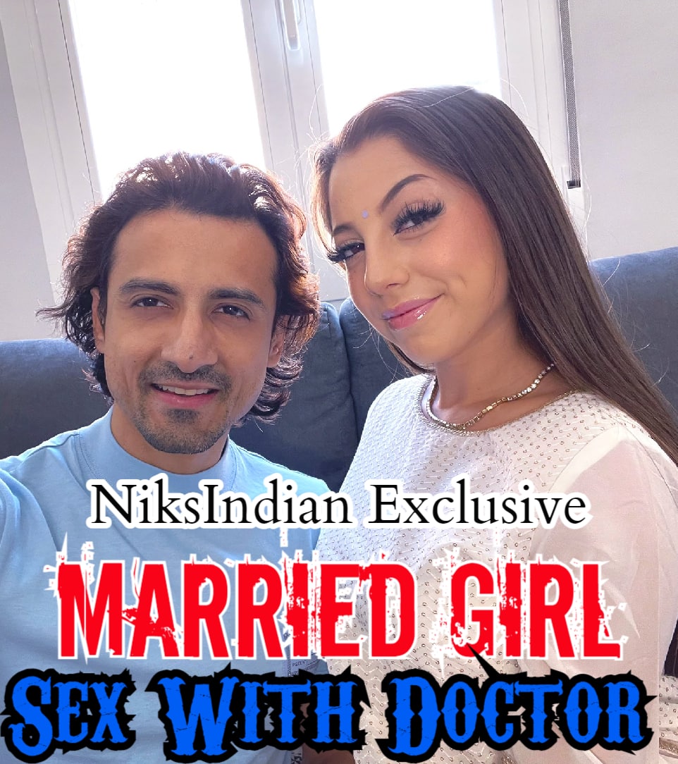 Married Girl Sex With Doctor (2021) 720p HDRip NiksIndian Short Film UNRATED [450MB]