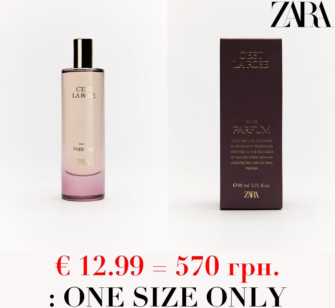 C'EST LA ROSE 80 ML / 2.71 oz