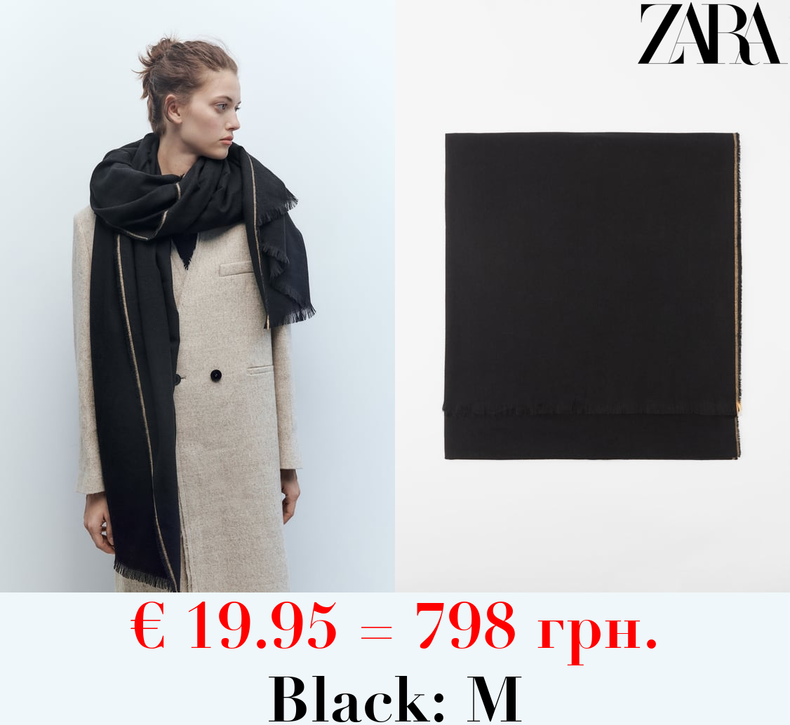 SCARF WITH CONTRAST EDGES