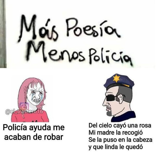 Más poesía y menos policía
