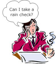 Take a rain check. Take a Rain check идиома. Check rein. Take a Rain check idiom meaning. Rain check идиома примеры.