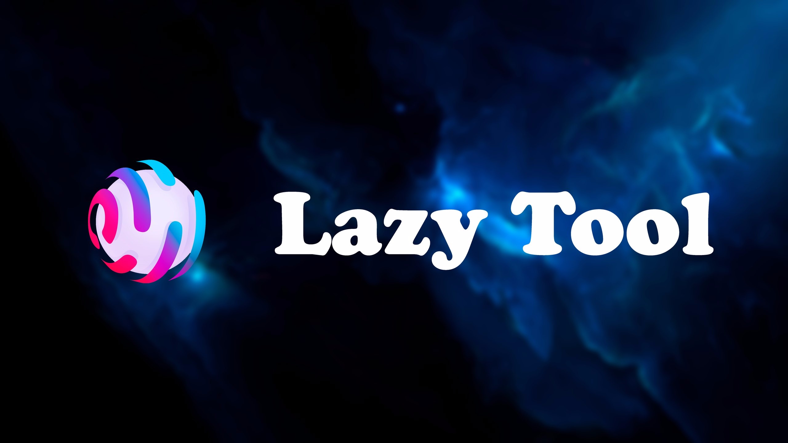 Lazy tool