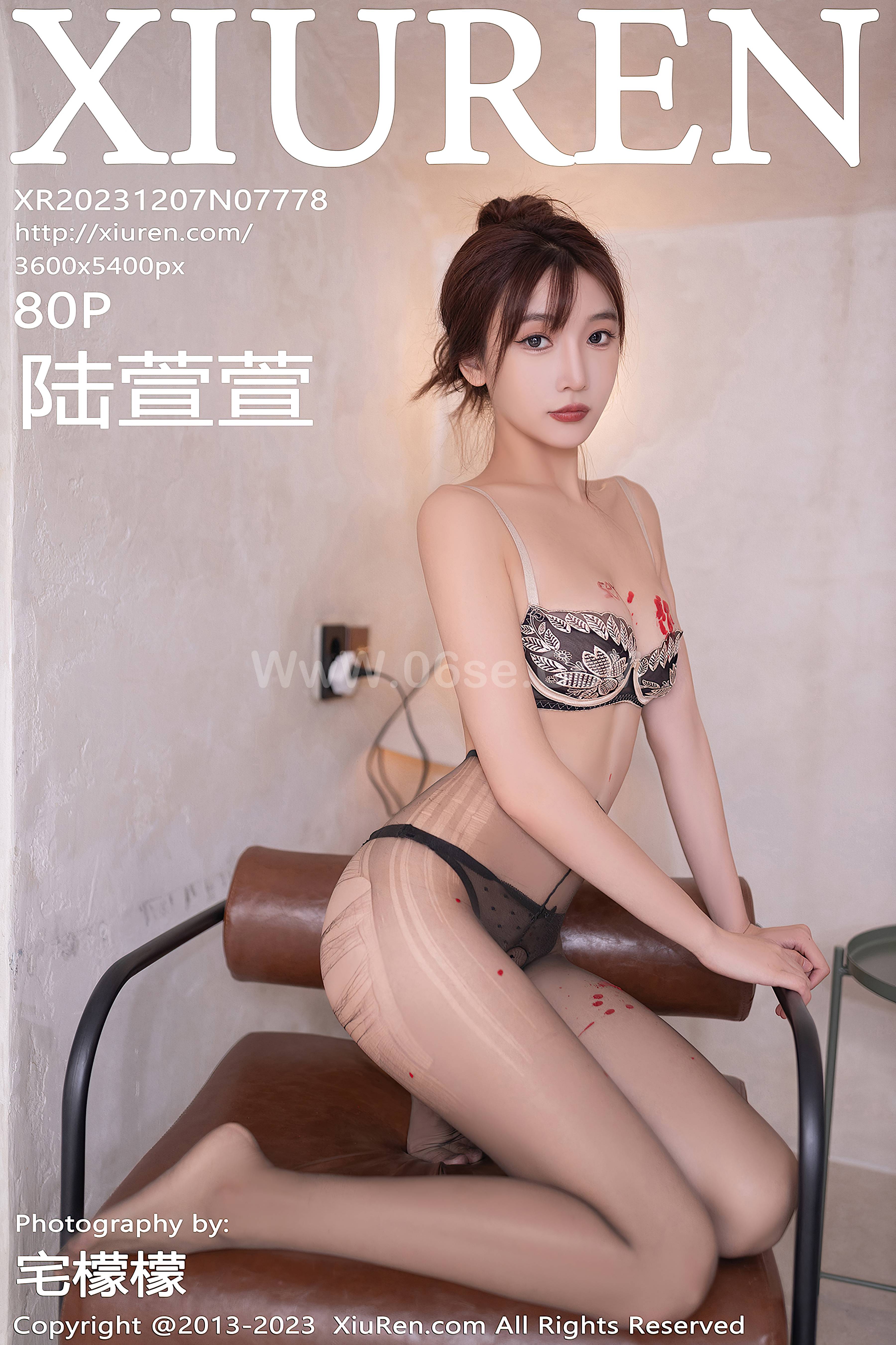 [Xiuren秀人网]2023.12.07 NO.7778 陆萱萱[80+1P／682MB]-六色网