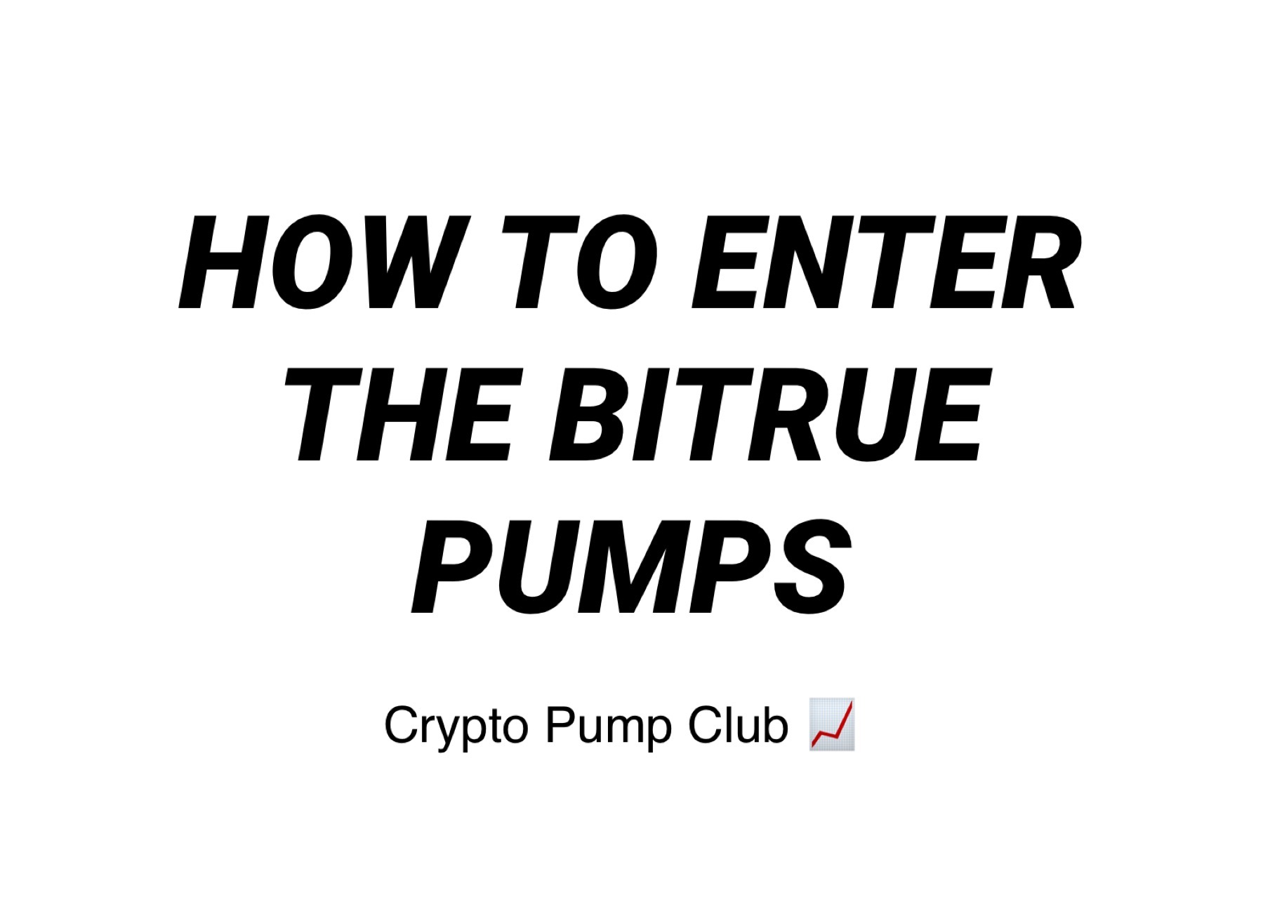 Tutorial & Quick Start Guide for the “Crypto Pump Club 📈” telegram