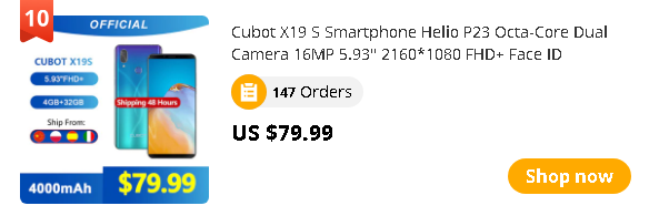 Cubot X19 S Smartphone Helio P23 Octa-Core Dual Camera 16MP 5.93" 2160*1080 FHD+ Face ID 4000mAh Big Battery 4GB+32GB 4G LTE