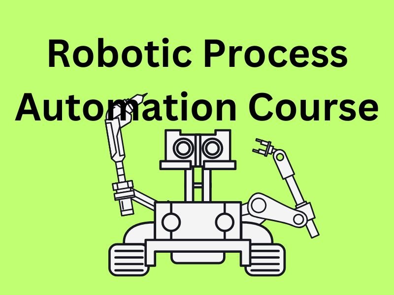 Robotic Process Automation Course – Telegraph
