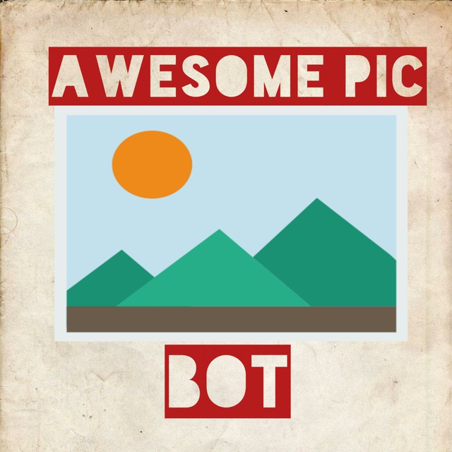 Awesome Pic Bot