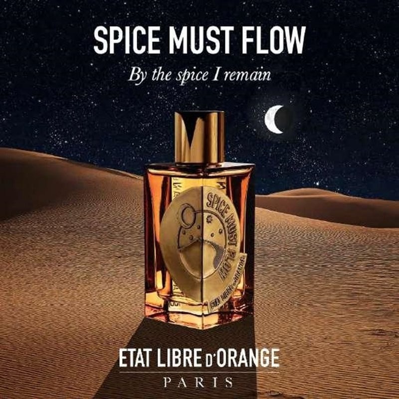 The spice must flow. Spice must Flow etat libre d'Orange. Дюна the Spice must Flow. Etat libre d'Orange.